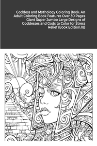 Goddess and Mythology Coloring Book