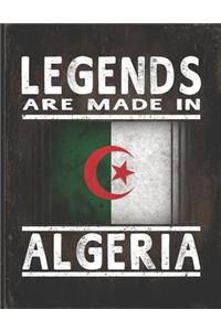 Legends Are Made In Algeria