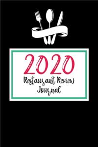 2020 Restaurant Review Journal
