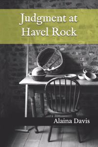 Judgment at Havel Rock