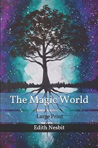 The Magic World