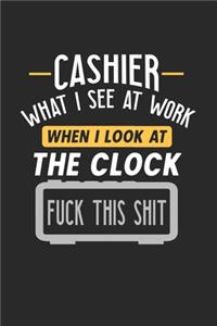 Cashier What I See At Work