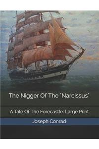 The Nigger Of The 