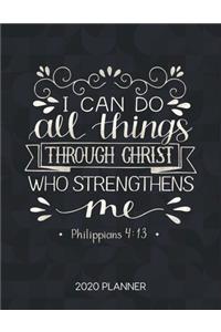 I Can Do All Things Through Christ Who Strengthens Me Philippians 4