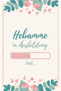 Hebamme in Ausbildung