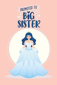 Promoted to Big Sister