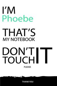 Phoebe