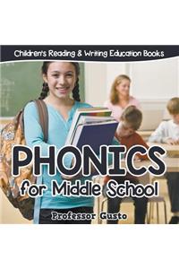 Phonics for Middle School: Children's Reading & Writing Education Books