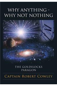 Why Anything - Why Not Nothing