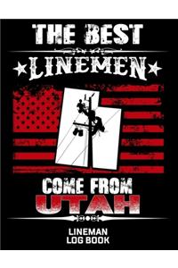 The Best Linemen Come From Utah Lineman Log Book