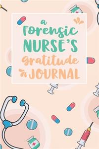 A Forensic Nurse's Gratitude Journal