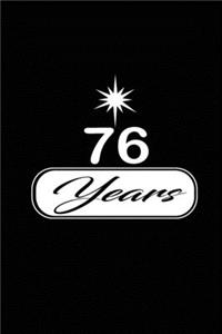 76 years