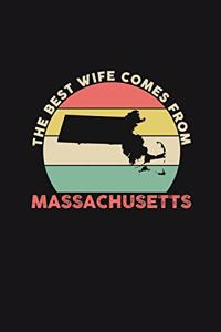 The Best Wife Comes From Massachusetts