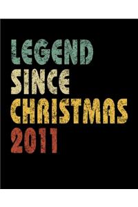 Legend Since Christmas 2011