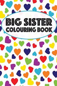 Big Sister Colouring Book