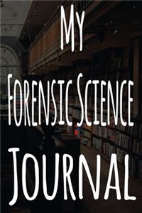My Forensic Science Journal