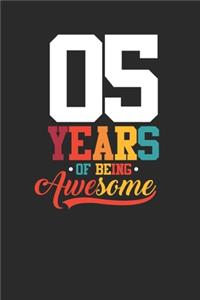 5 Years Of Being Awesome