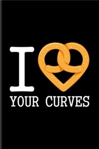 I Love Your Curves