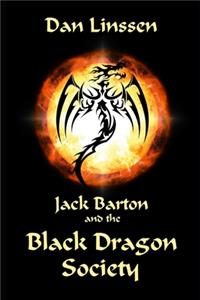 Jack Barton and the Black Dragon Society