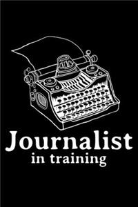 Journalist In Training