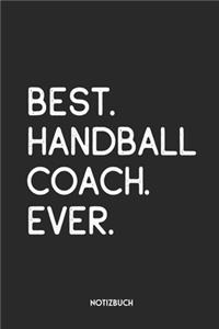Best Handball Coach Ever Notizbuch