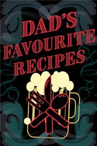 Dad's Favourite Recipes - Add Your Own Recipe Book - Blank Lined Pages 6x9
