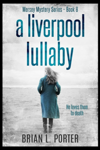 A Liverpool Lullaby