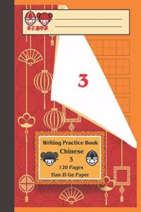 Writing Practice Book Chinese ( Volume 3 )120 Pages Tian Zi Ge Paper