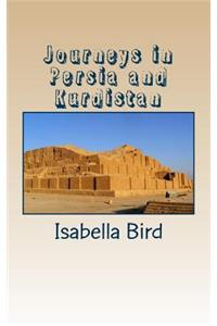 Journeys in Persia and Kurdistan