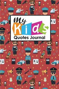 My Kid's Quotes Journal