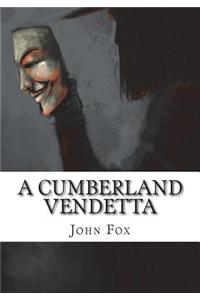 A Cumberland Vendetta
