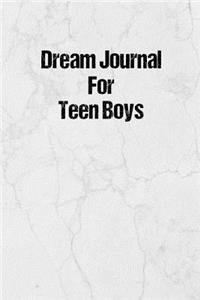 Dream Journal for Teen Boys