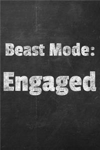 Beast Mode Engaged