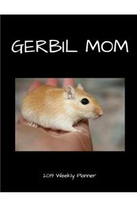 Gerbil Mom 2019 Weekly Planner