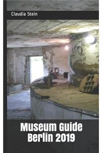 Museum Guide Berlin 2019