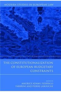 The Constitutionalization of European Budgetary Constraints