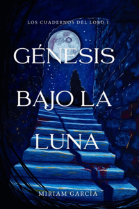 Génesis Bajo La Luna