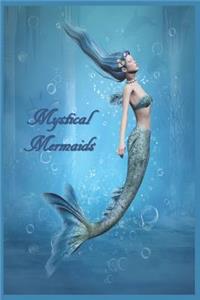 Mystical Mermaids