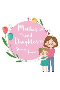 Mother and Daughter Sharing Journal