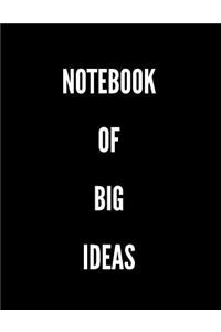 Notebook of Big Ideas