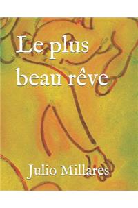 Le Plus Beau RÃ¨ve