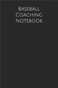 Baseball Coaching Notebook