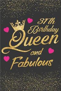 31th Birthday Queen and Fabulous