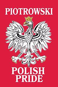 Piotrowski Polish Pride