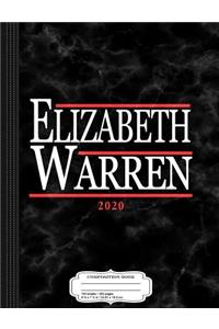 Elizabeth Warren 2020 Composition Notebook