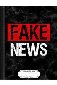 Fake News Costume Composition Notebook