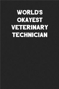 World's Okayest Veterinary Technician