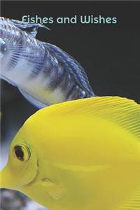 Fishes and Wishes