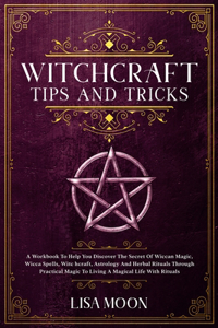 Witchcraft Tips And Tricks