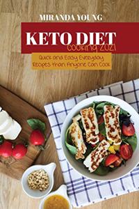 Keto Diet Cooking 2021